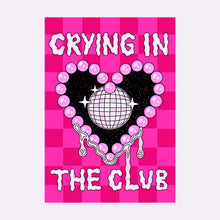 Load image into Gallery viewer, CRYING IN THE CLUB ZINE
