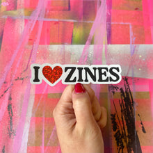 Load image into Gallery viewer, I <3 ZINES STICKER
