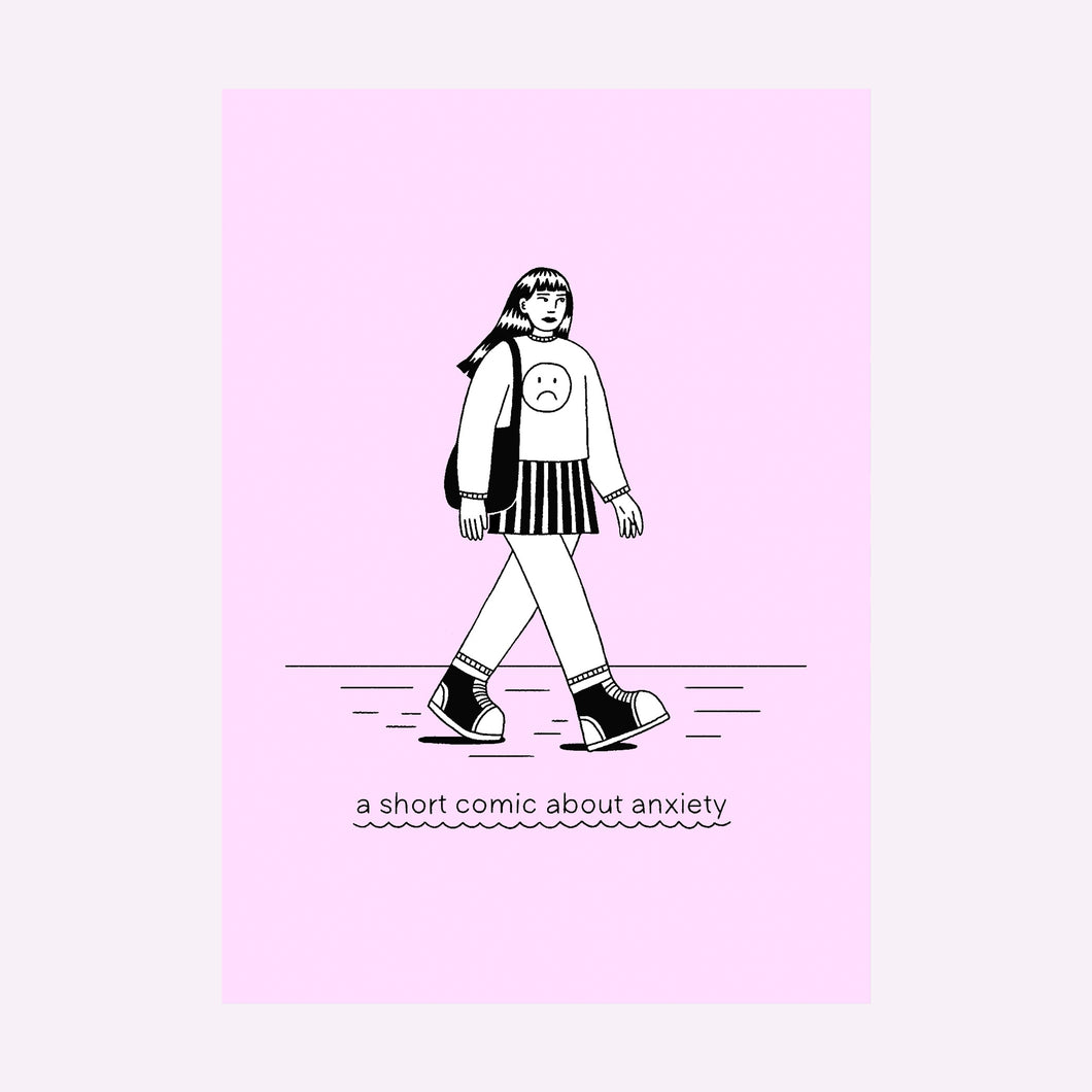 A SHORT COMIC ABOUT ANXIETY ZINE