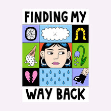Load image into Gallery viewer, FINDING MY WAY BACK ZINE
