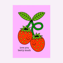 Load image into Gallery viewer, LOVE YOU BERRY MUCH CARD
