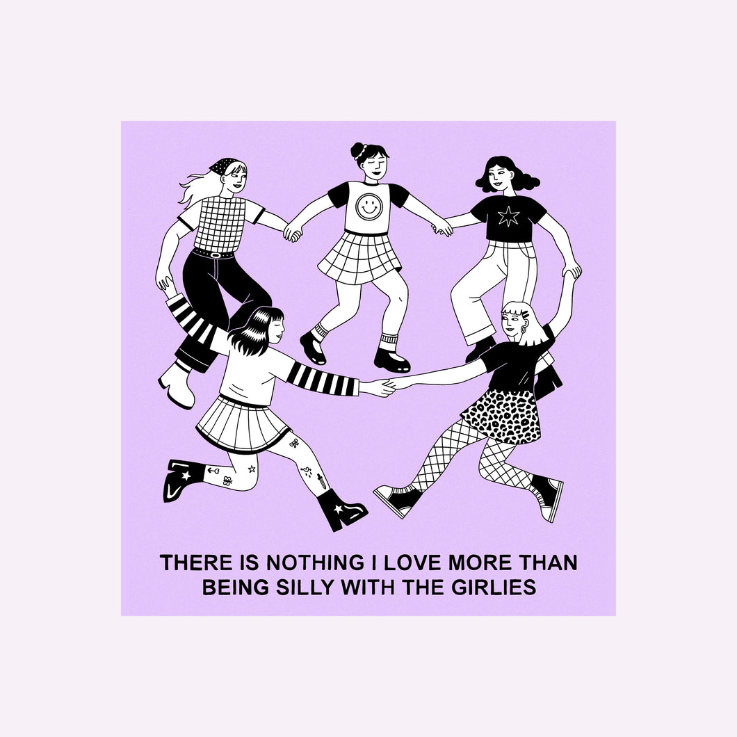 SILLY GIRLIES STICKER