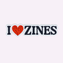 Load image into Gallery viewer, I <3 ZINES STICKER
