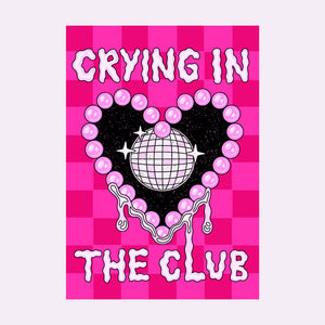 CRYING IN THE CLUB ZINE (A5)